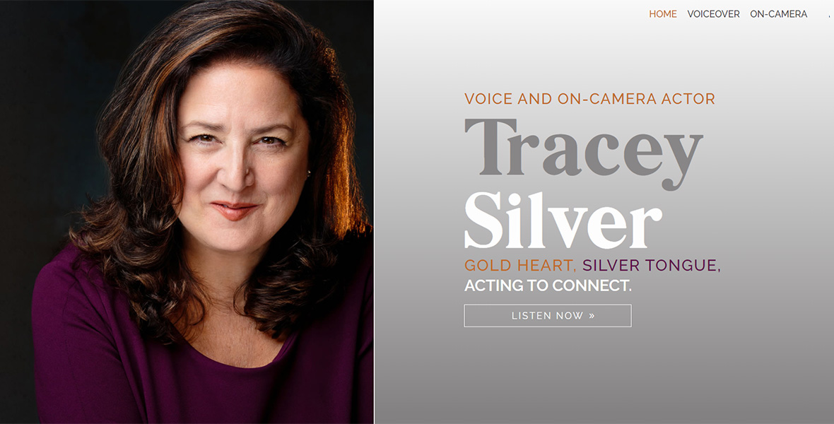 Tracey Silver voice and on-camera actor, website design and development by Biondo Studio